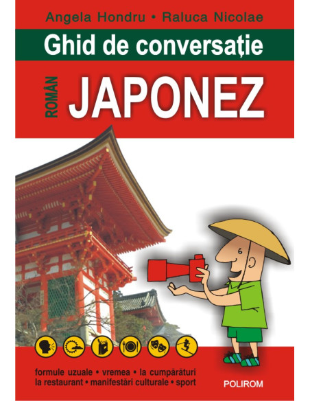 Ghid de conversaţie român-japonez (ediţia 2018)