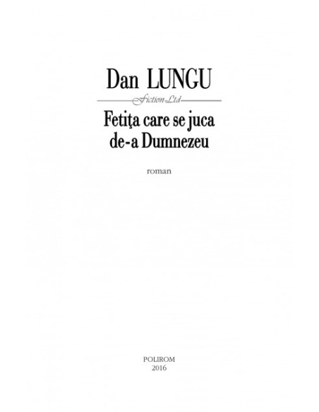 Fetiţa care se juca de-a Dumnezeu