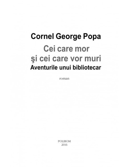 Cei care mor şi cei care vor muri. Aventurile unui bibliotecar