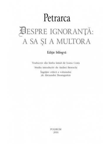 Despre ignoranţă: a sa şi a multora... Despre ignoranţă: a sa şi a multora...