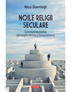 Noile religii seculare....