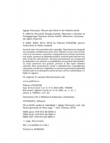 De ce fierbe copilul în mămăligă