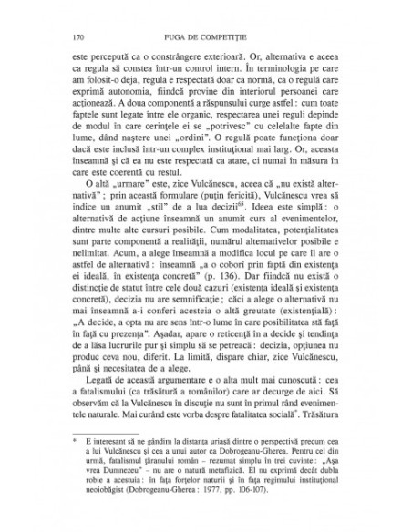 Fuga de competiție. O perspectivă instituțională asupra societății românești