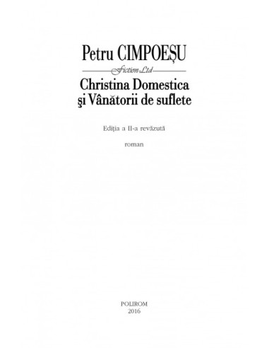 Christina Domestica și Vânătorii de... Christina Domestica și Vânătorii de...