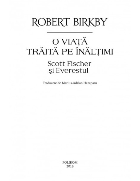 O viaţă trăită pe înălţimi