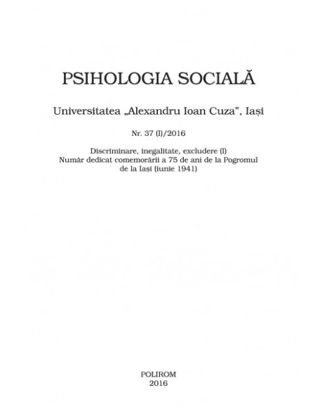 Psihologia Socială. Nr. 37 (I)/2016 – Universitatea „Al.I. Cuza”, Iaşi
