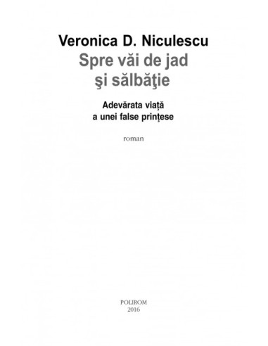Spre văi de jad şi sălbăţie