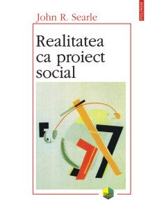 Realitatea ca proiect social