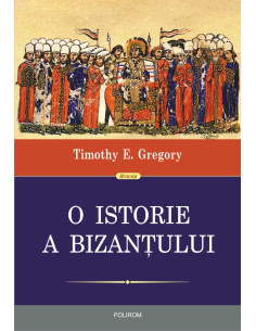 O istorie a Bizanțului