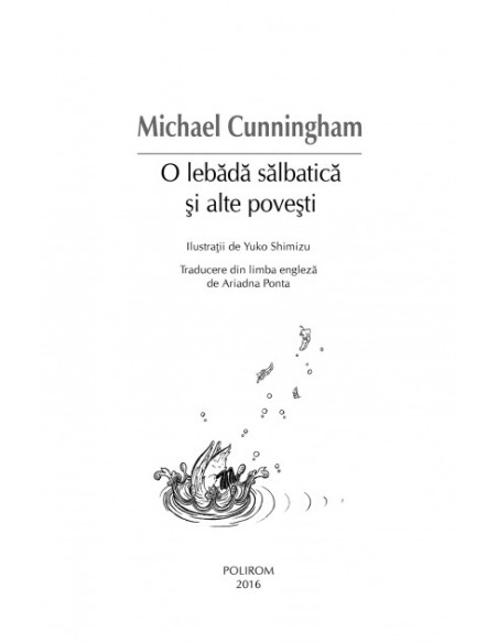 O lebădă sălbatică şi alte poveşti