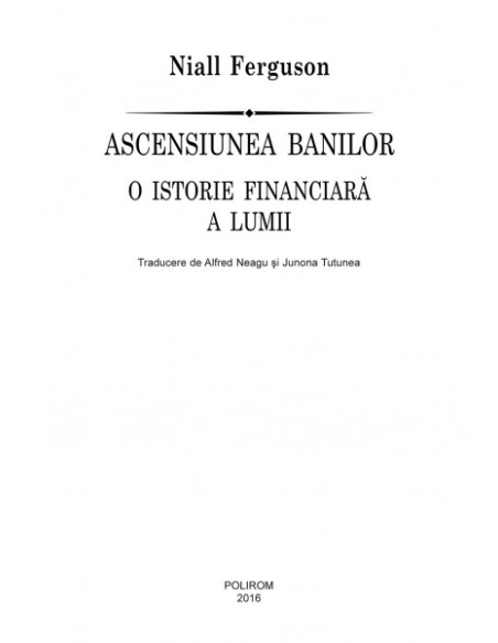 Ascensiunea banilor. O istorie financiară a lumii