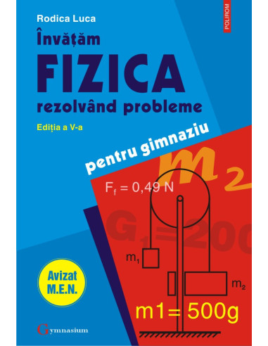 Învăţăm fizica rezolvând probleme