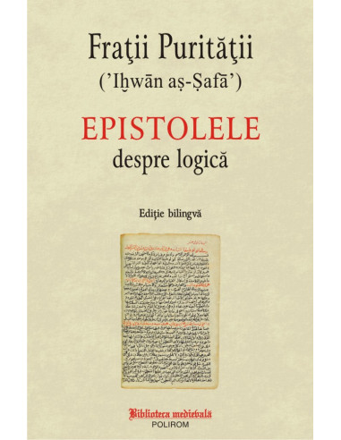 Epistolele despre logică (ediţie bilingvă)