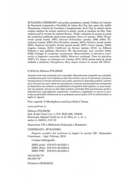 Fugarii. Evadări din închisori şi lagăre în secolul XX