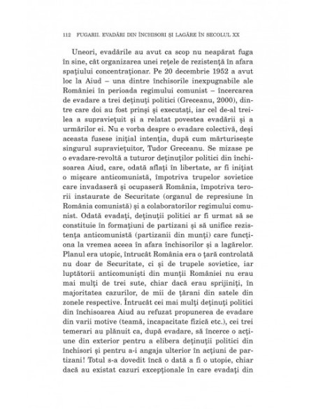 Fugarii. Evadări din închisori şi lagăre în secolul XX