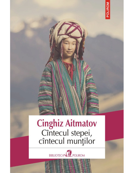 Cîntecul stepei, cîntecul munţilor