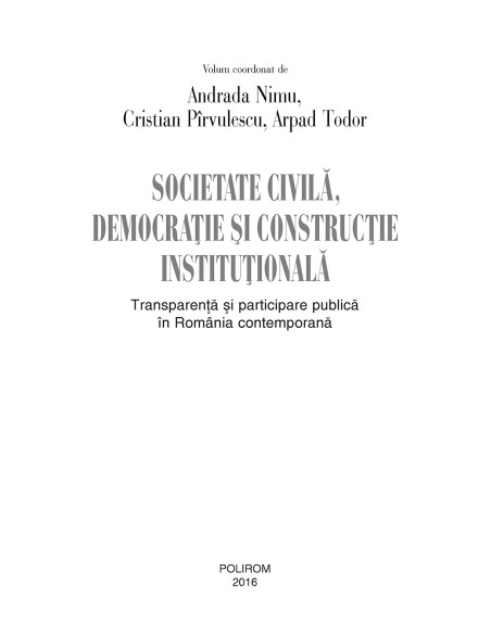 Societate civilă, democraţie şi construcţie instituţională