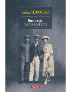 București, marea speranță