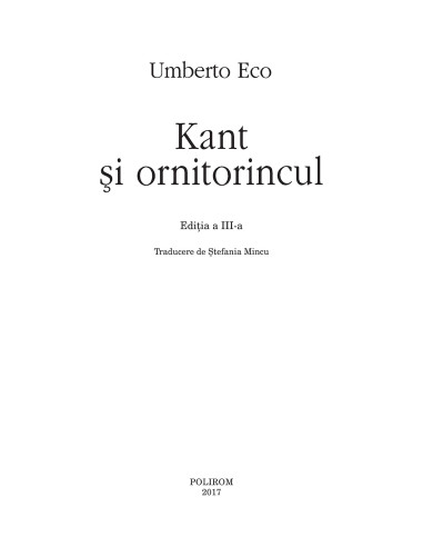 Kant şi ornitorincul. Ediţia a III-a