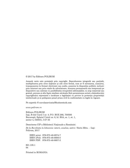 De la Burebista la Iohannis. Istorii, analize, satire