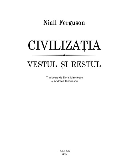 Civilizaţia. Vestul şi Restul