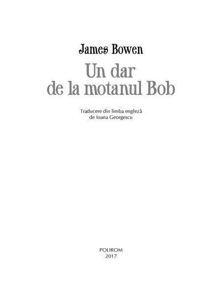 Un dar de la motanul Bob