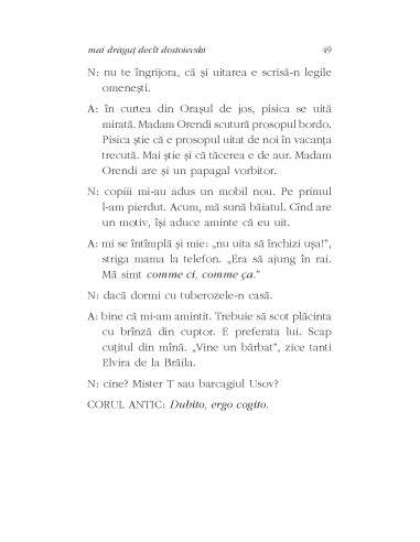 mai drăguţ decît dostoievski