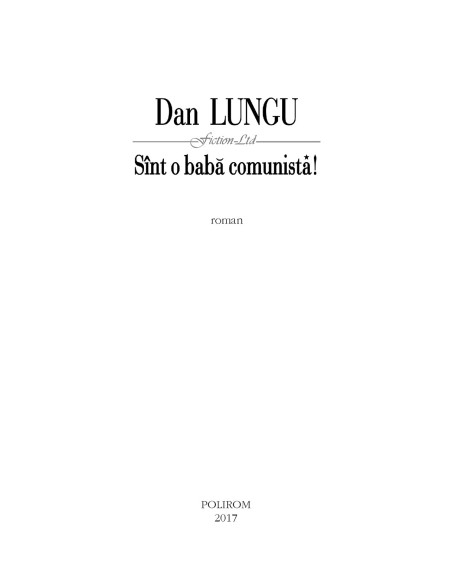 Sînt o babă comunistă!