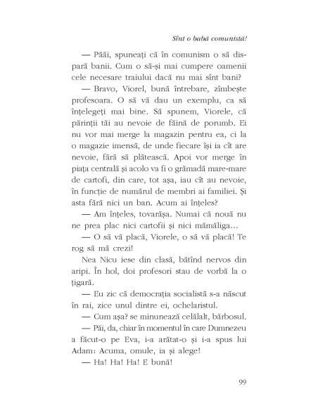 Sînt o babă comunistă!