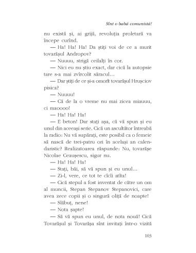 Sînt o babă comunistă! Sînt o babă comunistă!