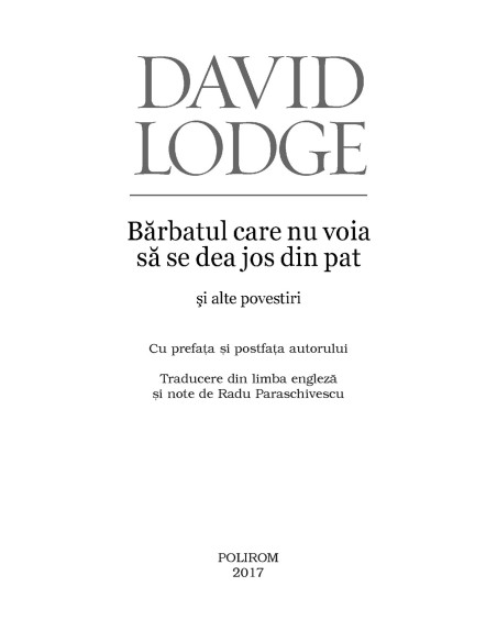 Bărbatul care nu voia să se dea jos din pat şi alte povestiri