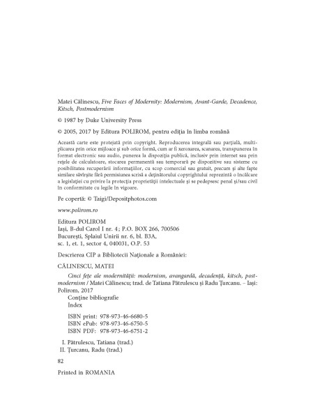 Cinci feţe ale modernităţii. Modernism, avangardă, decadenţă, kitsch, postmodernism