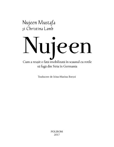 Nujeen. Cum a reuşit o fată...