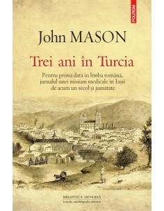Trei ani în Turcia