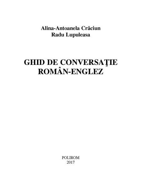 Ghid de conversaţie român-englez (ediţia 2017)