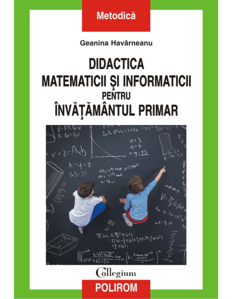 Didactica matematicii şi informaticii pentru învăţămîntul primar