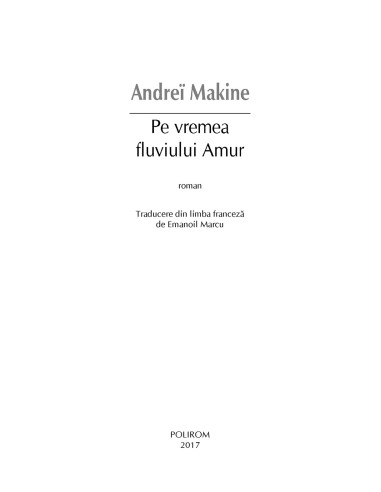 Pe vremea fluviului Amur