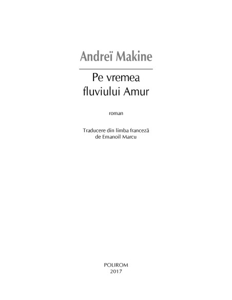 Pe vremea fluviului Amur