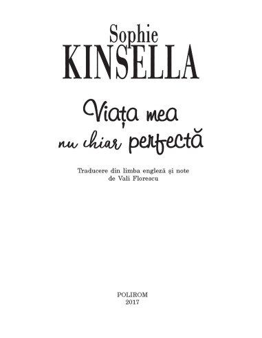 Viaţa mea nu chiar perfectă