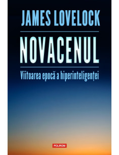 Novacenul. Viitoarea epocă...