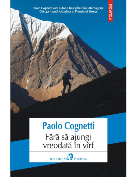Fără să ajungi vreodată în vîrf