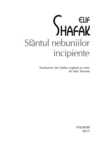 Sfântul nebuniilor incipiente Sfântul nebuniilor incipiente