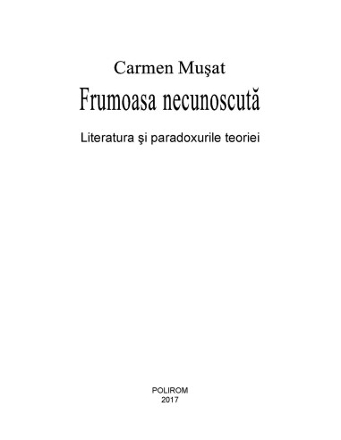 Frumoasa necunoscută. Literatura şi... Frumoasa necunoscută. Literatura şi...