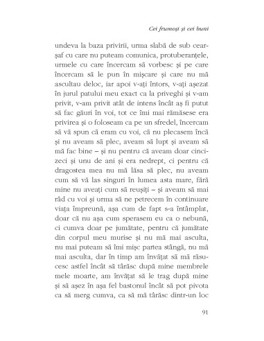 Cei frumoşi şi cei buni Cei frumoşi şi cei buni