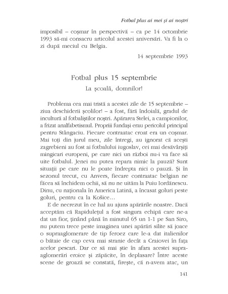 Fotbal plus ai mei şi ai nostri