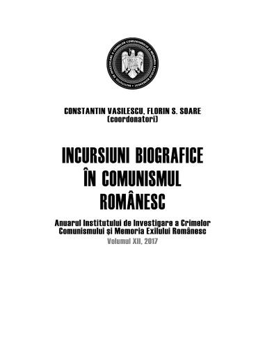 Incursiuni biografice în comunismul...