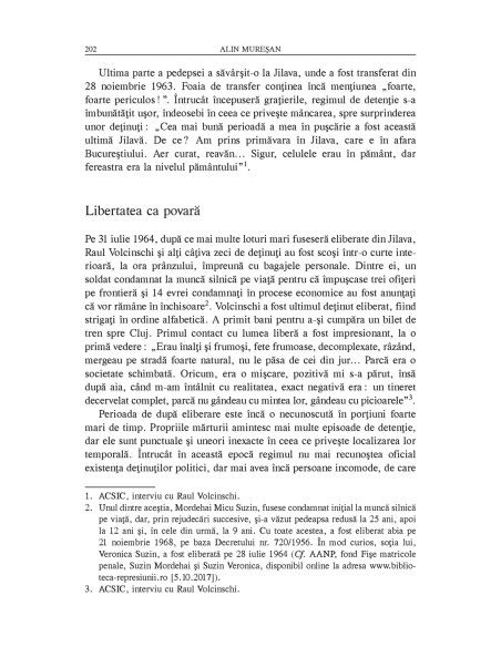 Incursiuni biografice în comunismul românesc.