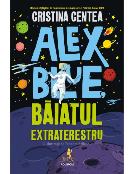 Alex Blue, băiatul extraterestru