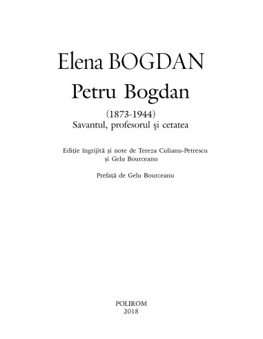 Petru Bogdan (1873-1944). Savantul,...