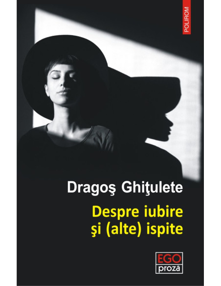 Despre iubire şi (alte) ispite